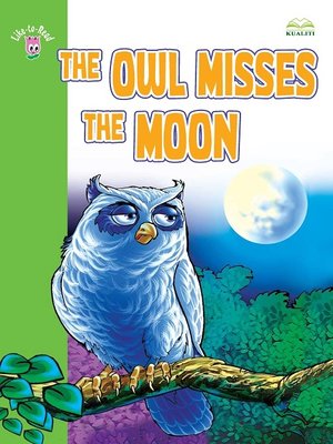 cover image of The Owl Misses The Moon